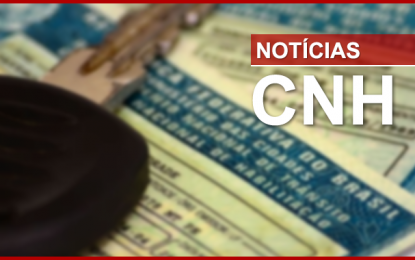 CNH – Como tirar sua primeira habilitação